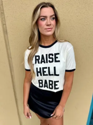 Raise Hell Babe Graphic Tee